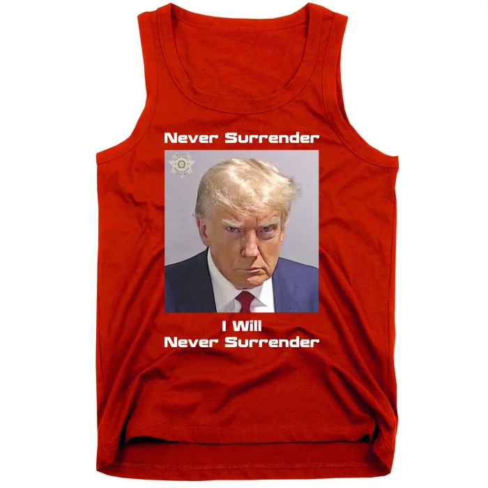 Trump Never Surrender Tank Top