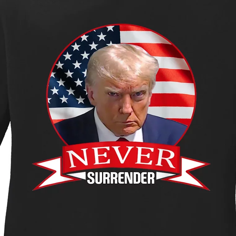 Trump Never Surrender Mug Shot Ladies Long Sleeve Shirt