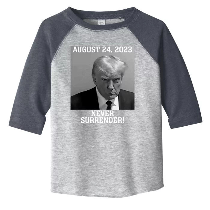 Trump Never Surrender Donald Trump Mugshot Trump 2024 Toddler Fine Jersey T-Shirt