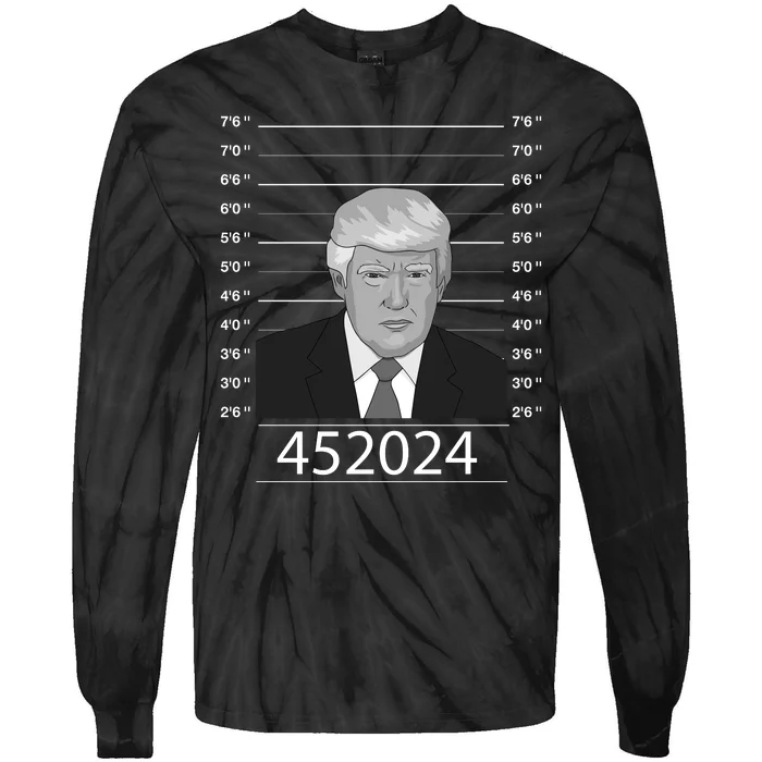 Trump Never Surrender Donald Trump Mugshot 452024 Tie-Dye Long Sleeve Shirt