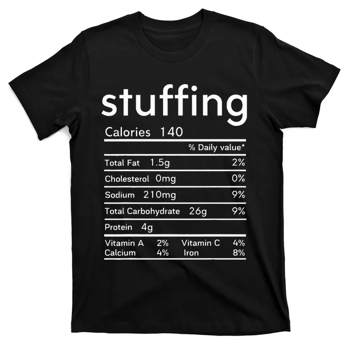 thanksgiving nutrition stuffing facts matching family T-Shirt