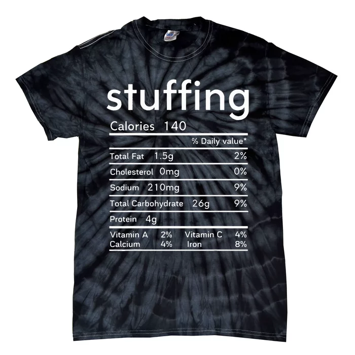 thanksgiving nutrition stuffing facts matching family Tie-Dye T-Shirt