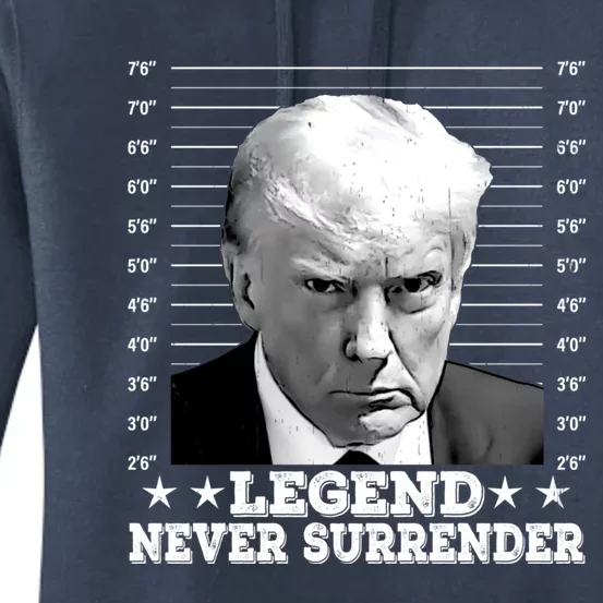 Trump Never Surrender Donald Trump Mugshot Trump 2024 Women's Pullover Hoodie