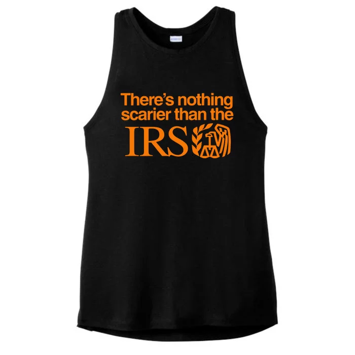 ThereS Nothing Scarier Than The Irs Ladies Tri-Blend Wicking Tank