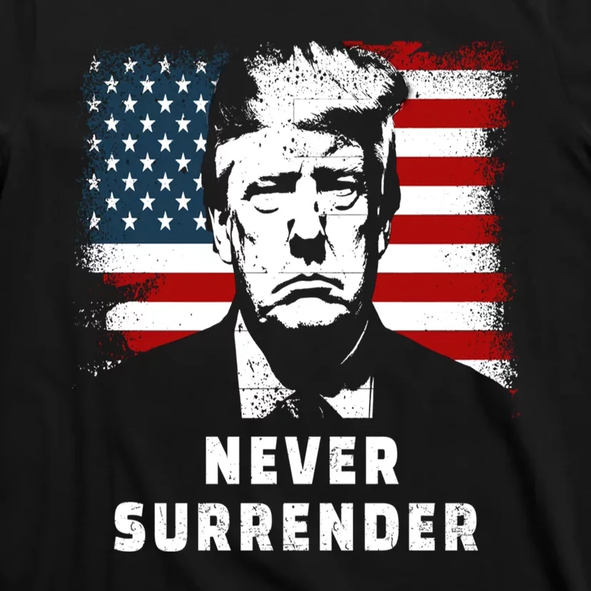 Trump Never Surrender T-Shirt