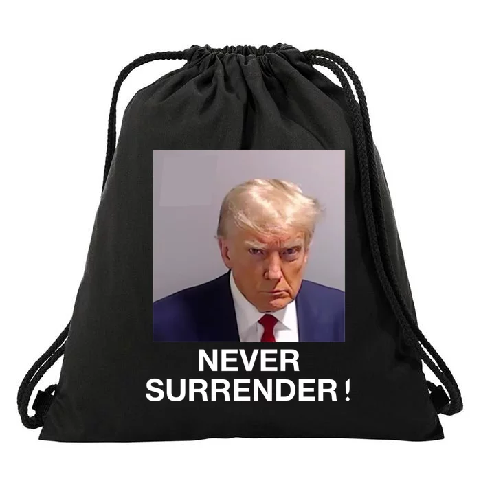 Trump Never Surrender Donald Trump Mugshot Trump 2024 Drawstring Bag