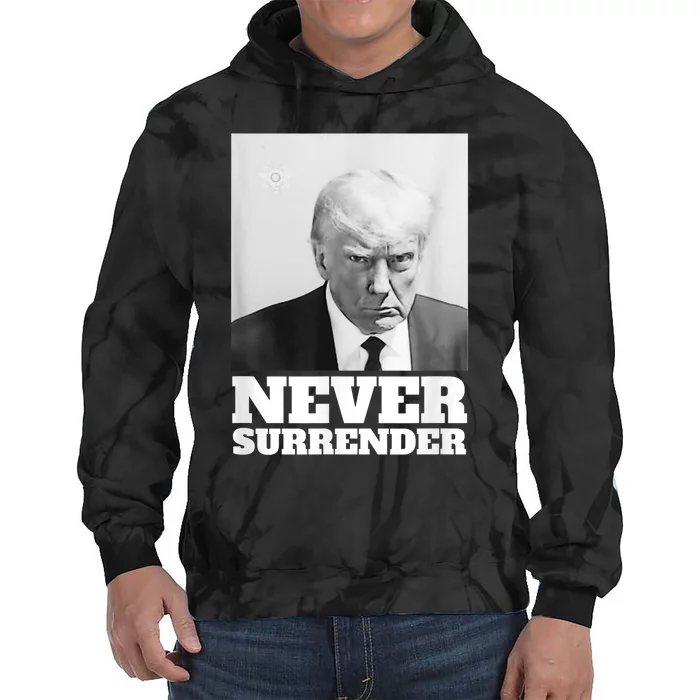 Trump Never Surrender Mug Shot Tie Dye Hoodie