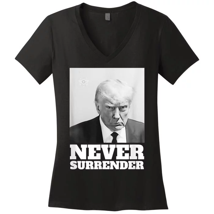 Trump Never Surrender Mug Shot Women's V-Neck T-Shirt