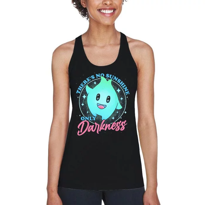 There's No Sunshine Only Darkness Women's Racerback Tank