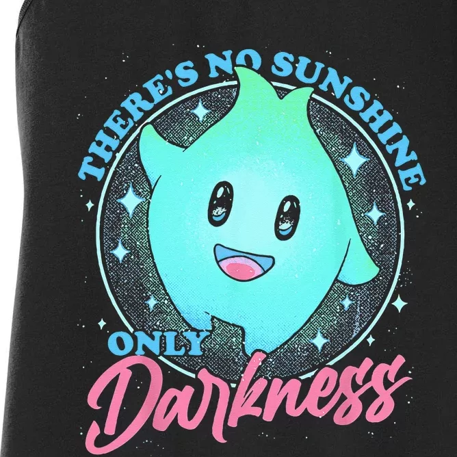 There's No Sunshine Only Darkness Women's Racerback Tank