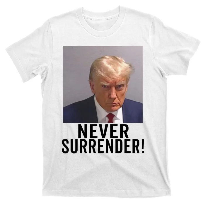 Trump Never Surrender T-Shirt