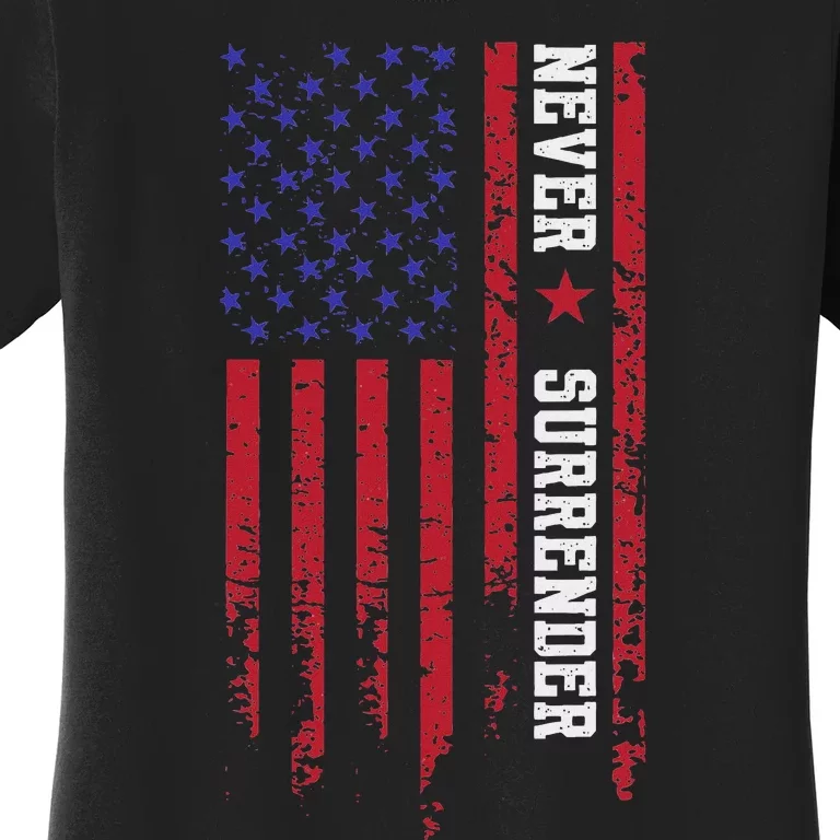 Trump Never Surrender 2024 Support Trump Women's T-Shirt