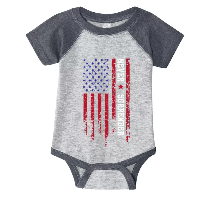 Trump Never Surrender 2024 Support Trump Infant Baby Jersey Bodysuit