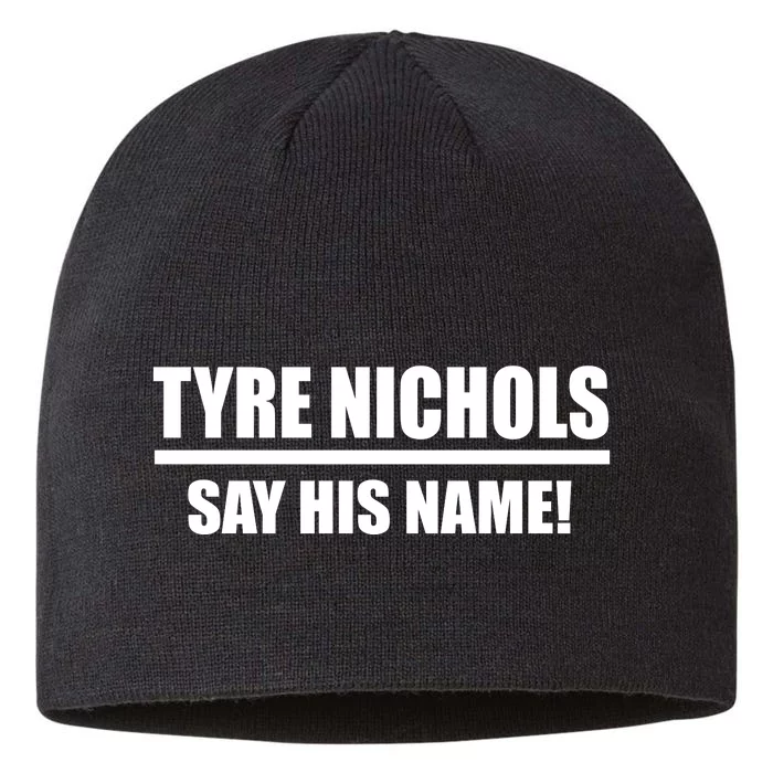 Tyre Nichols Say His Name! 8 1/2in Sustainable Knit Beanie