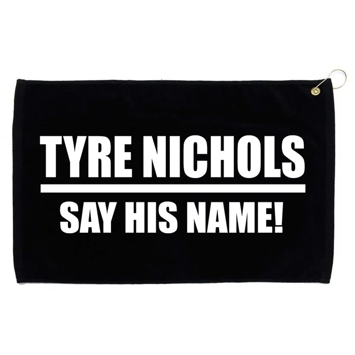 Tyre Nichols Say His Name! Grommeted Golf Towel