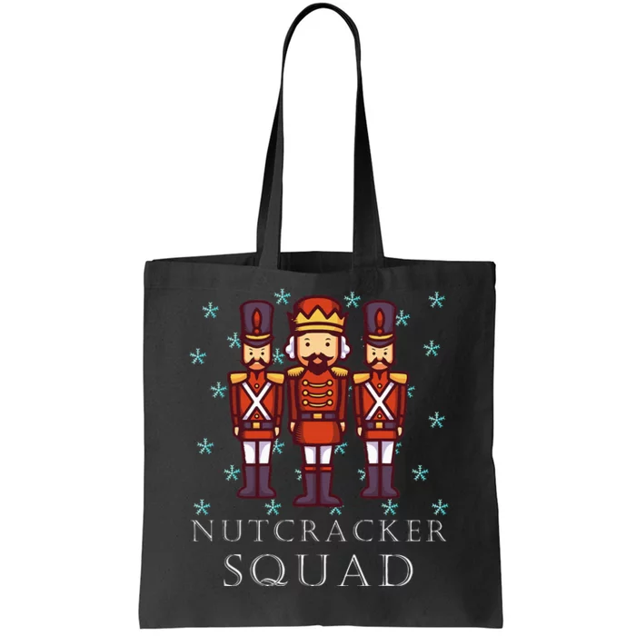 The Nutcracker Squad For Nutcracker Ballet Party Tote Bag