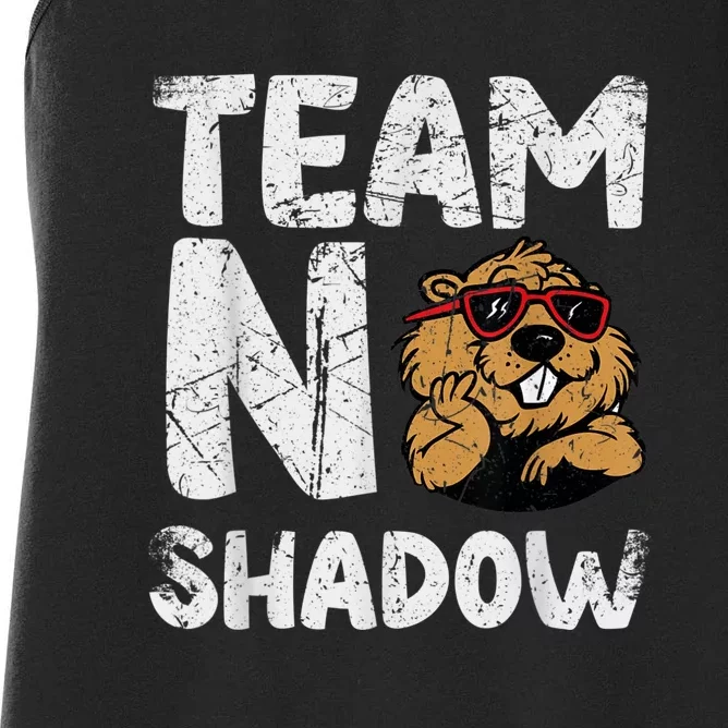 Team No Shadow Groundhog Day Funny Women's Racerback Tank