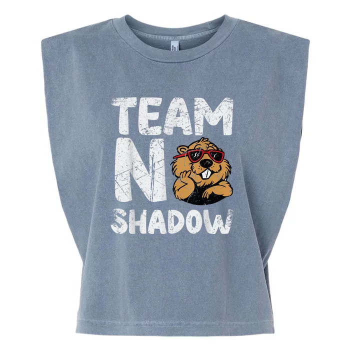 Team No Shadow Groundhog Day Funny Garment-Dyed Women's Muscle Tee