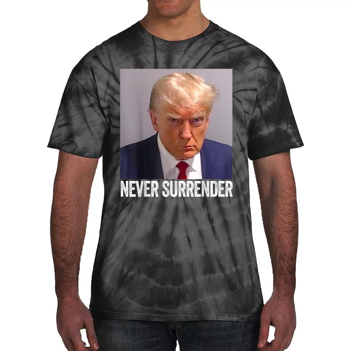 TRUMP NEVER SURRENDER Trump Mug Shot Tie-Dye T-Shirt