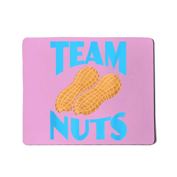 Team Nuts Team Boy Gender Reveal Pregnancy Baby Party Mousepad