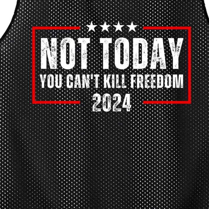 Trump Not Today You CanT Kill Freedom Mesh Reversible Basketball Jersey Tank