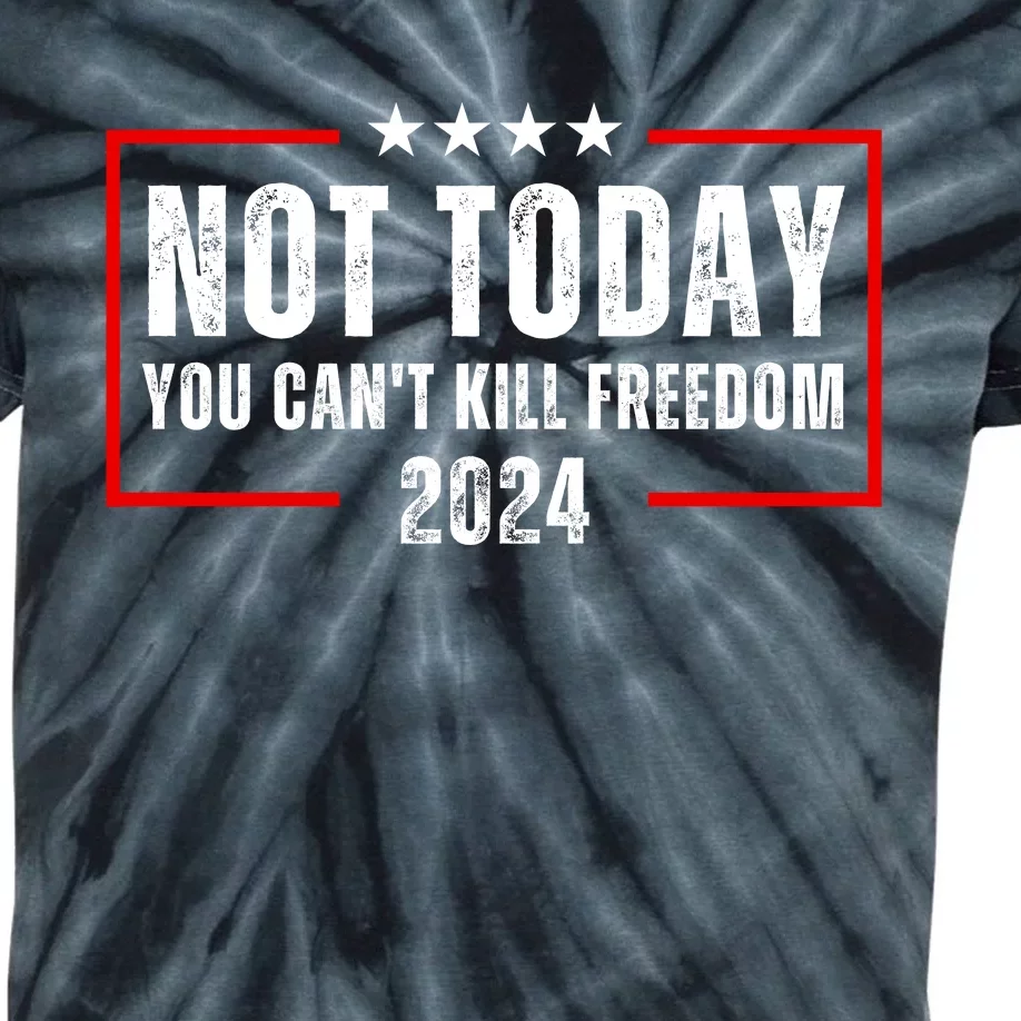 Trump Not Today You CanT Kill Freedom Kids Tie-Dye T-Shirt