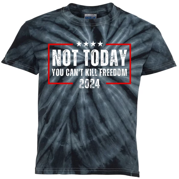 Trump Not Today You CanT Kill Freedom Kids Tie-Dye T-Shirt