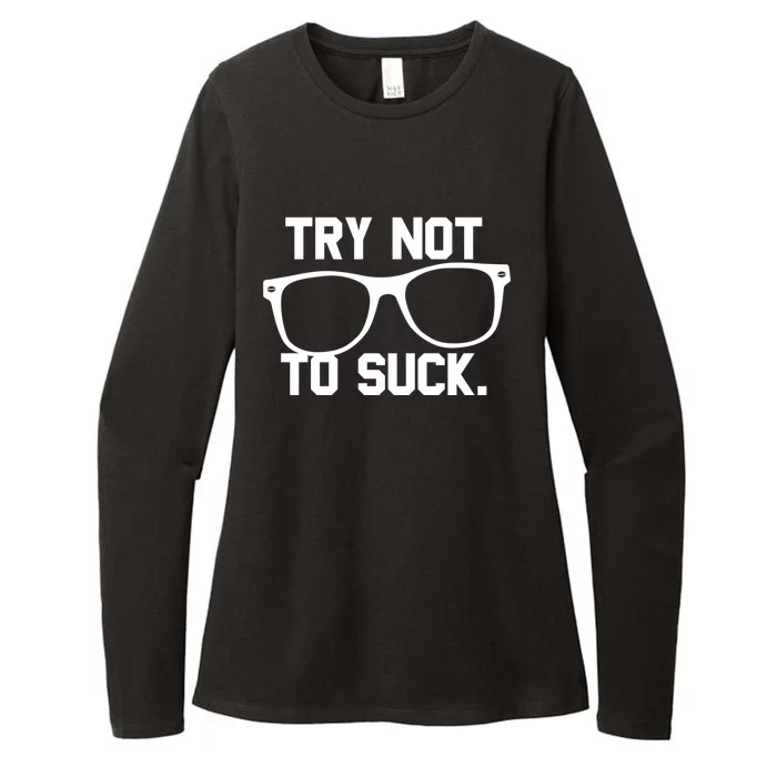 Try Not To Suck Book Movie Lover Reading Gift Great Gift Womens CVC Long Sleeve Shirt