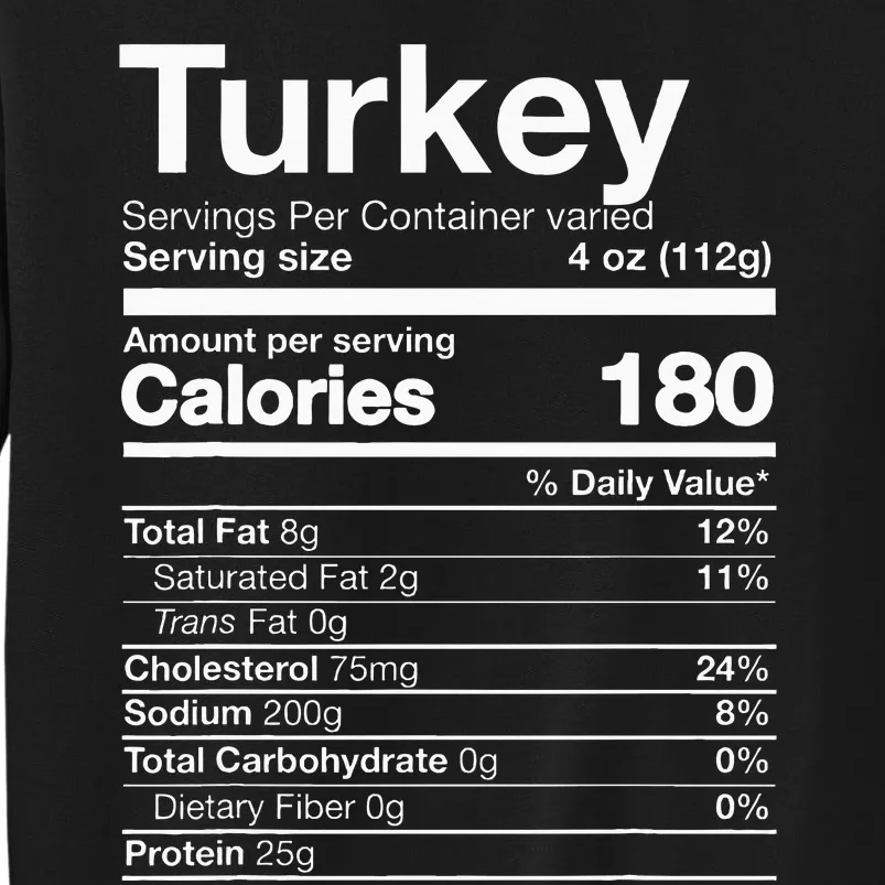 Turkey Nutrition Thanksgiving Food Costume Dark Tall Sweatshirt