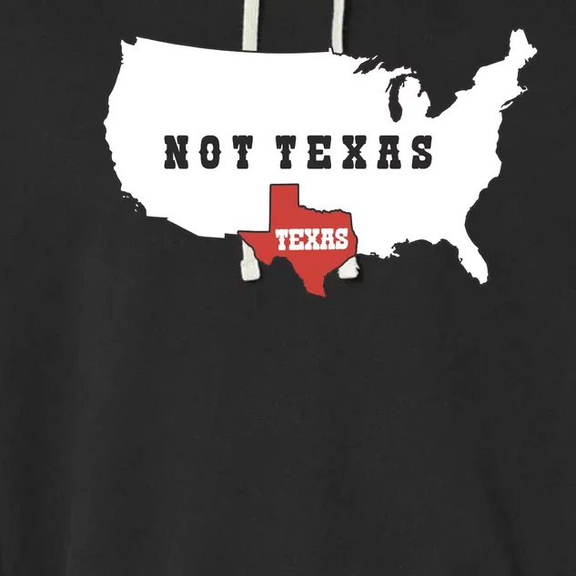 Texas Not Texas Map Garment-Dyed Fleece Hoodie