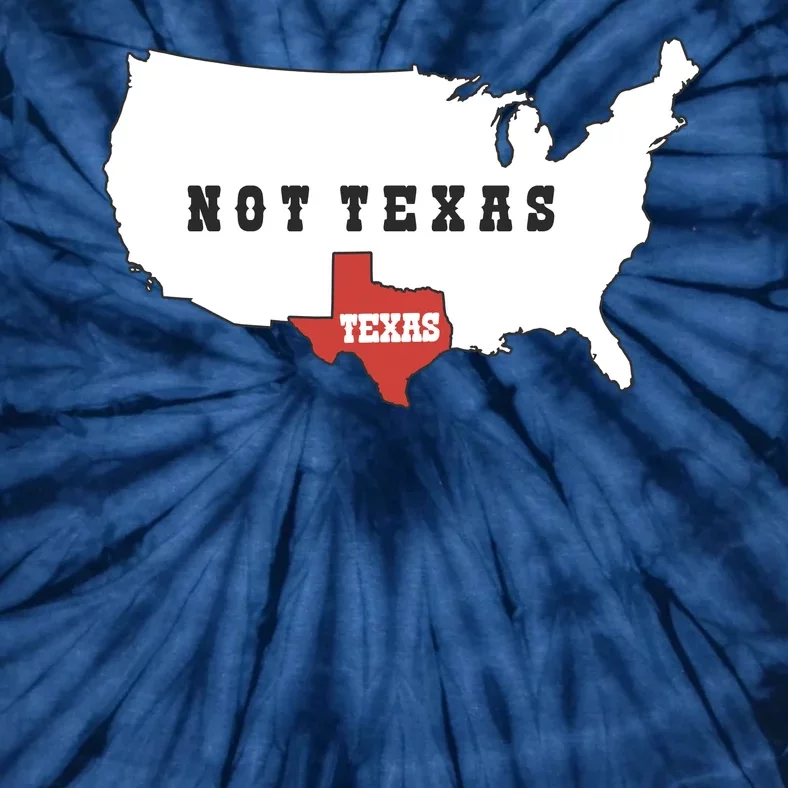 Texas Not Texas Map Tie-Dye T-Shirt