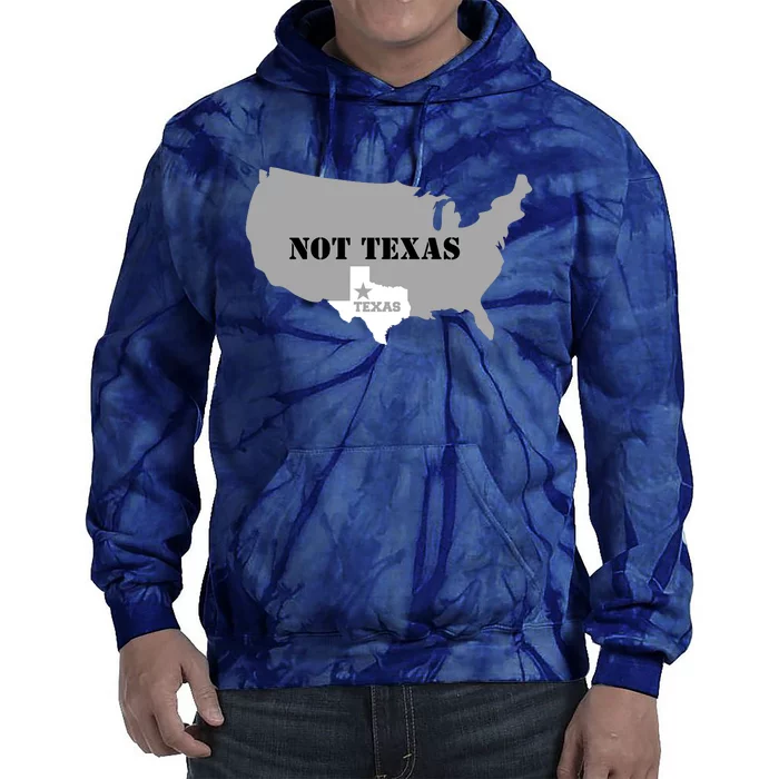 Texas Not Texas With America Map Tie Dye Hoodie