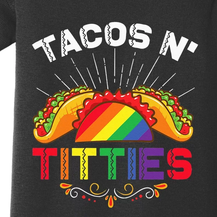 Tacos N Titties Funny LGBTQ Lesbians Pride Month Graphic Baby Bodysuit