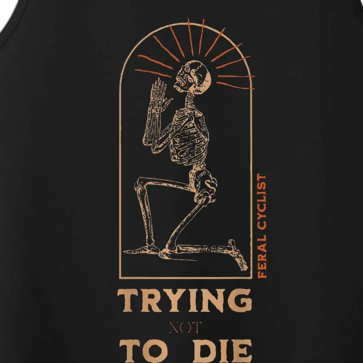 Trying Not To Die Performance Tank