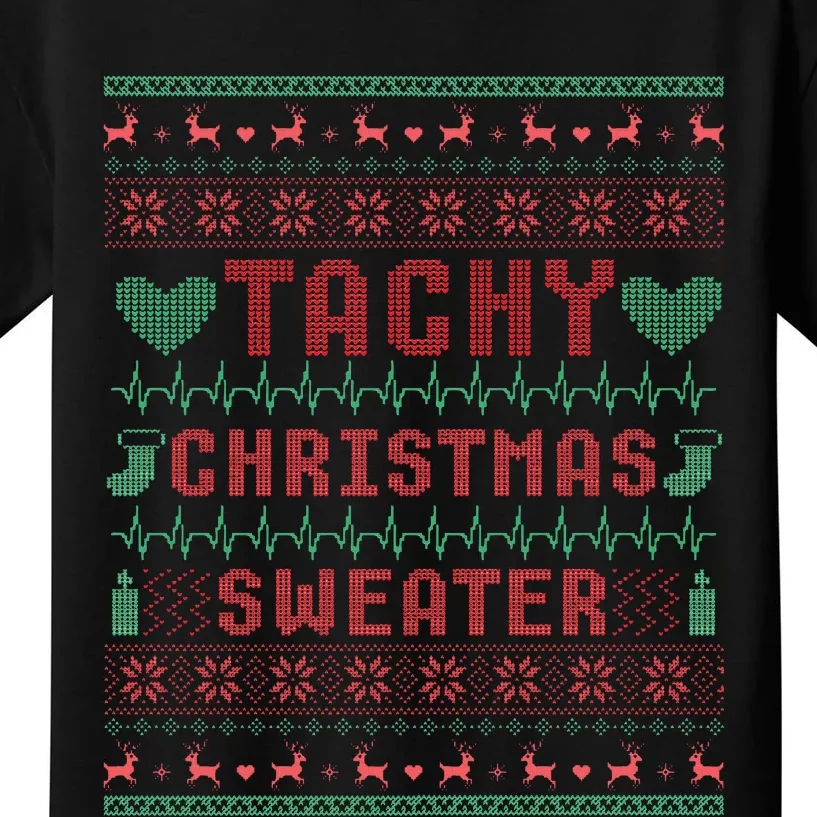 Tachy Nurse Ugly Christmas Sweater Medical Cardiac Icu Xmas Kids T-Shirt