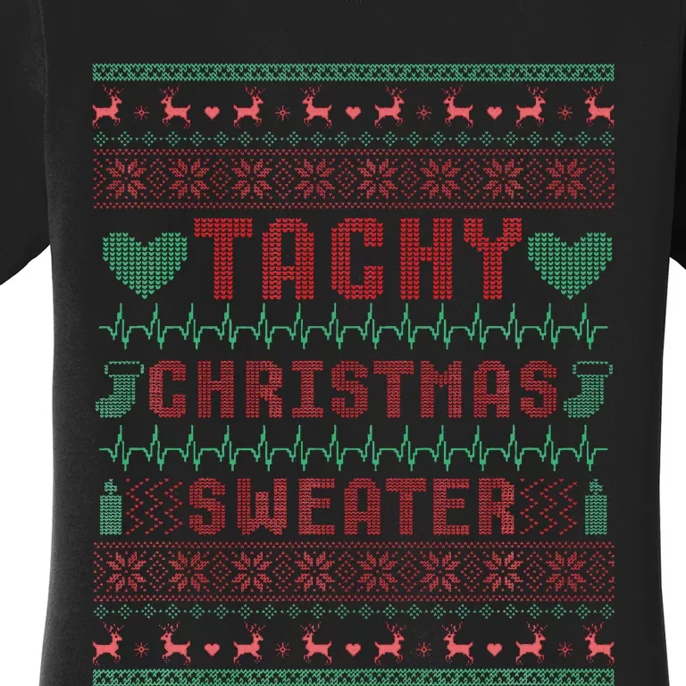 Tachy Nurse Ugly Christmas Sweater Doctor Medical Women's T-Shirt