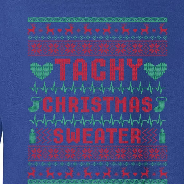 Tachy Nurse Ugly Christmas Sweater Medical Cardiac Icu Xmas Gift Toddler Sweatshirt