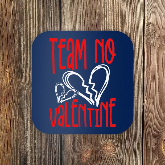 Team No Valentine AntiValentine's Day Graphic Art Coaster