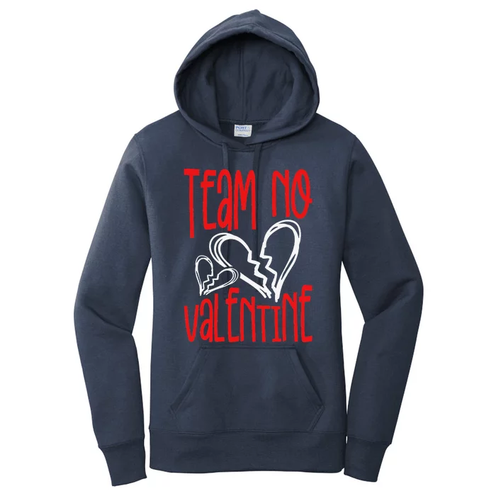 Team No Valentine AntiValentine's Day Graphic Art Women's Pullover Hoodie