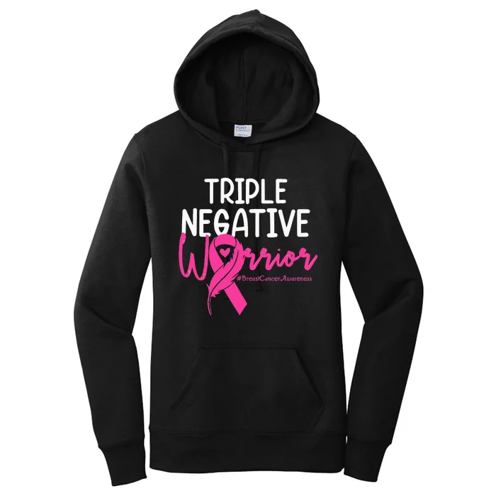 Triple Negative Warrior Pink Ribbon Breast Cancer Awareness Women's Pullover Hoodie