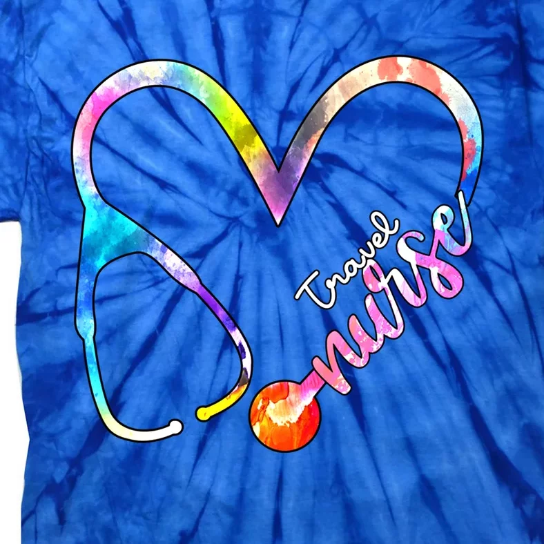 Travel Nurse Watercol Love Heart Stethoscope Rn Nurse Mom Gift Tie-Dye T-Shirt