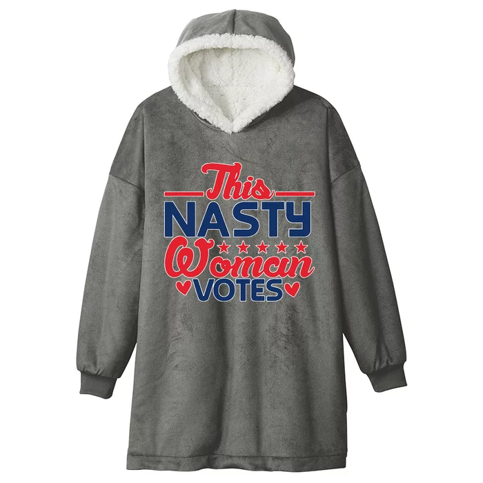 This Nasty Woman Votes 2024 Hooded Wearable Blanket