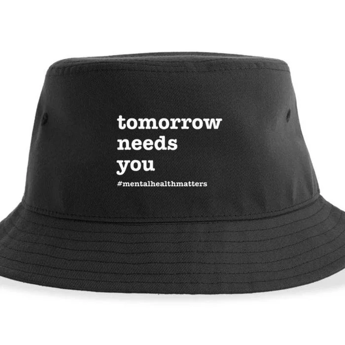 Tomorrow Needs You Mental Health Awareness Sustainable Bucket Hat