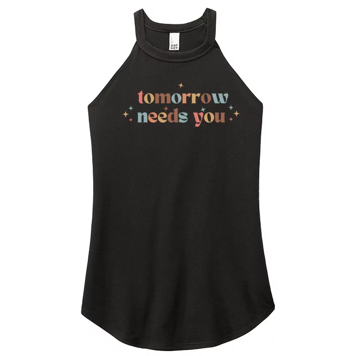 Tomorrow Needs You Women’s Perfect Tri Rocker Tank