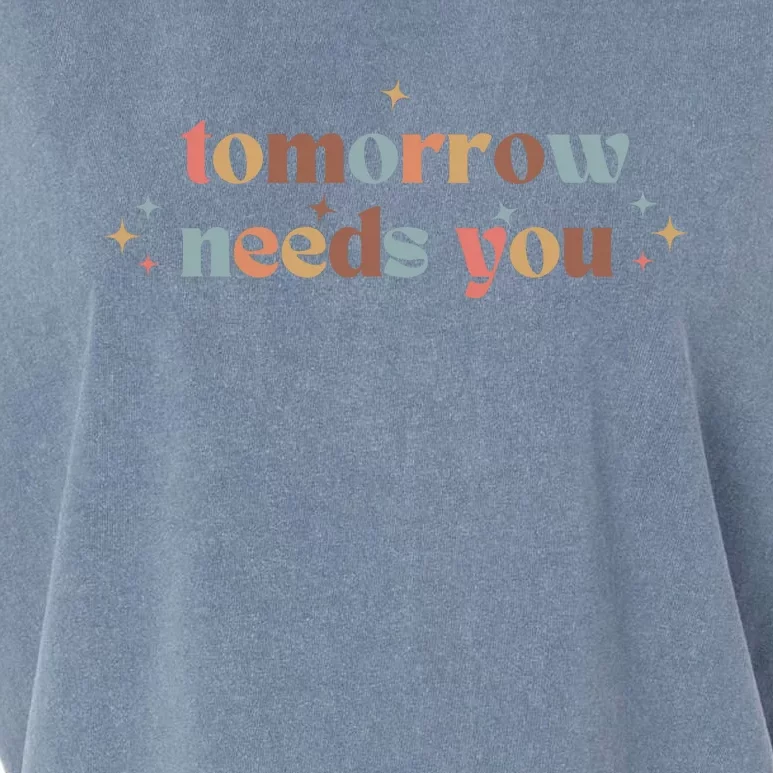 Tomorrow Needs You Garment-Dyed Women's Muscle Tee