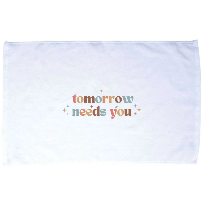 Tomorrow Needs You Microfiber Hand Towel