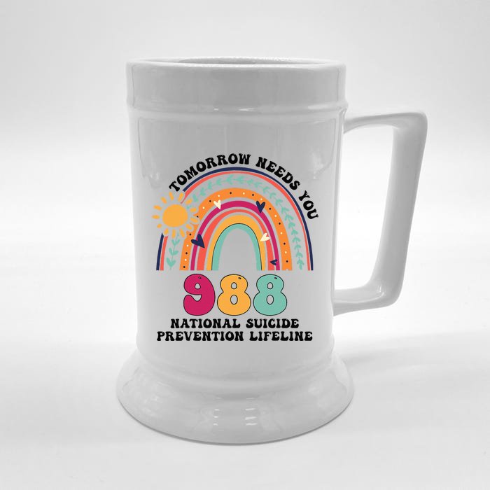 Tomorrow Needs You 988 National Suicide Prevention Lifeline Front & Back Beer Stein