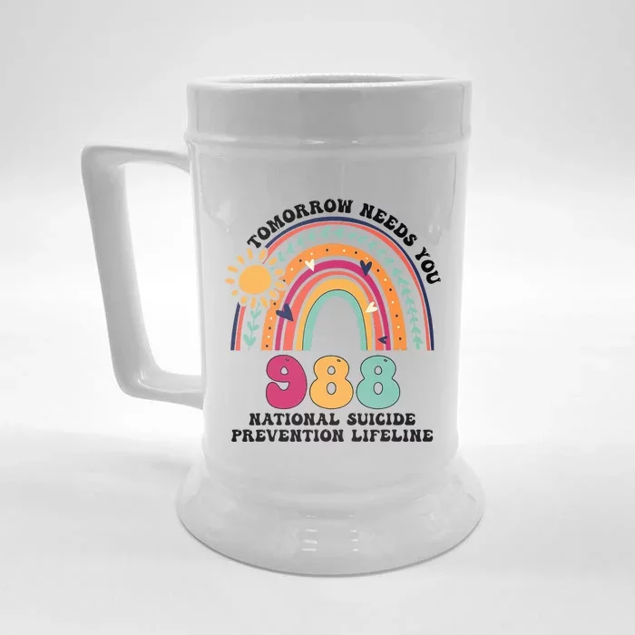 Tomorrow Needs You 988 National Suicide Prevention Lifeline Front & Back Beer Stein