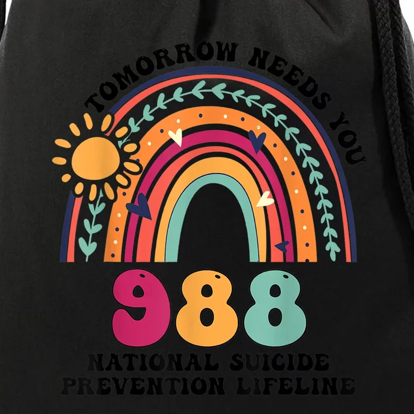 Tomorrow Needs You 988 National Suicide Prevention Lifeline Drawstring Bag