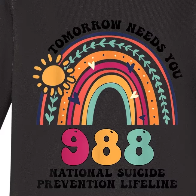 Tomorrow Needs You 988 National Suicide Prevention Lifeline Baby Long Sleeve Bodysuit